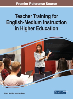 【预订】Teacher Training for English-Medium Instruction in Higher Education