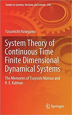 【预售】System Theory of Continuous-Time Finite-Dimensional Dynamical Systems