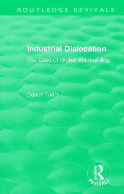 预订 Routledge Revivals: Industrial Dislocation (1991)