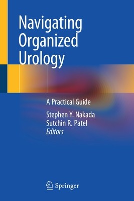 【预订】Navigating Organized Urology