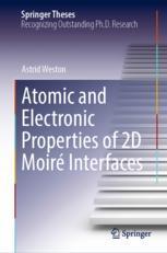 【预订】Atomic and Electronic Properties of 2D Moiré Interfaces 9783031120923