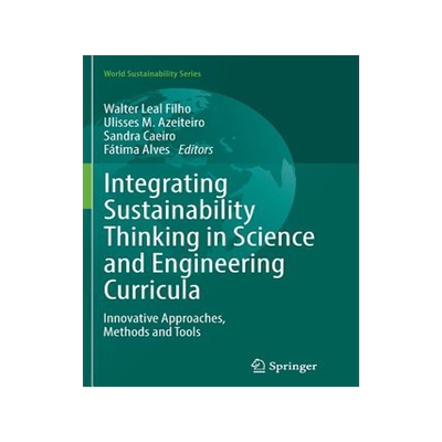 预订 Integrating Sustainability Thinking in Science and Engineering Curricula