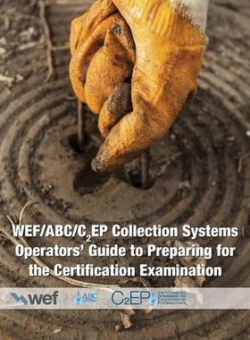 预订 Collection Systems Operators’ Guide to Preparing for the Certification Examination: 9781572783010