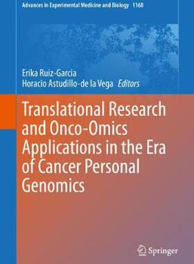【预订】Translational Research and Onco-Omics Applications in the Era of Cancer Personal Genomics