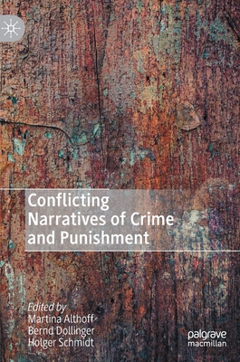 【预订】Conflicting Narratives of Crime and Punishment