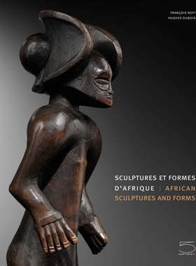 预订 Sculptures et formes d’Afrique = African sculptures and forms 非洲雕塑和形式: 9788874398317