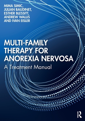 【预订】Multi-Family Therapy for Anorexia Nervosa 9780367482329