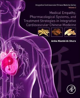 【预订】Medical Empathy, Pharmacological Systems, and Treatment Strategies in Integrative Cardiovascular Chinese M...