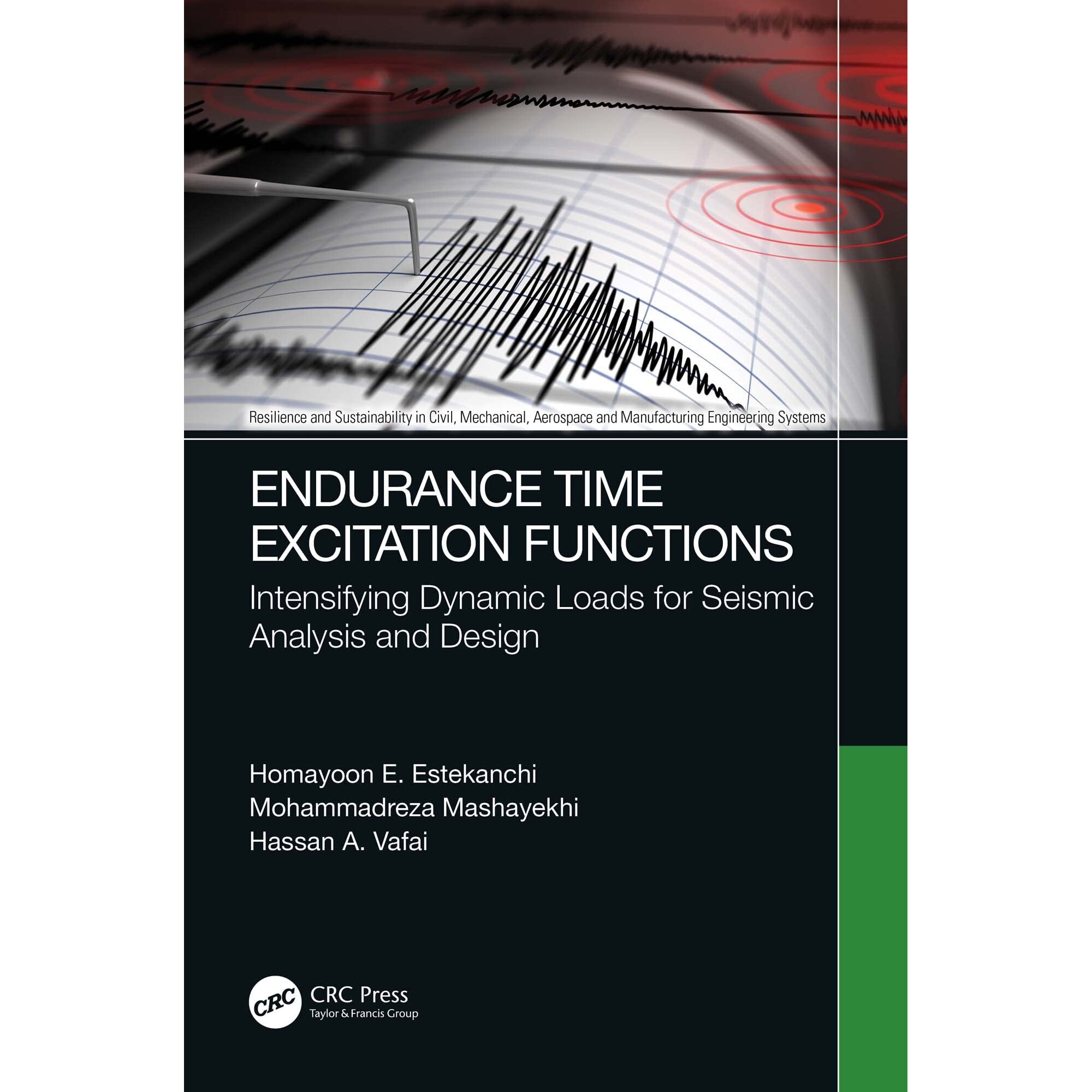 预订 Endurance Time Excitation Functions Intensifying Dynamic Loads for Seismic Analysis and Design 耐力时间激励功能:加