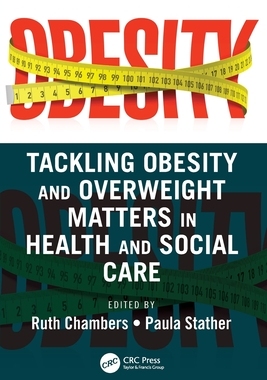 【预订】Tackling Obesity and Overweight Matters in Health and Social Care 9781032189475