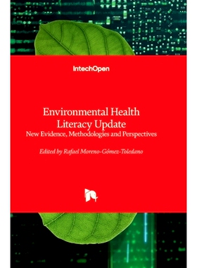 预订 Environmental Health Literacy Update - New Evidence, Methodologies and Perspectives: New Evidence, Methodologies an