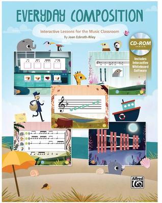 【预售】Everyday Composition: Interactive Lessons for the Music Classroom, Book & Interactive Software