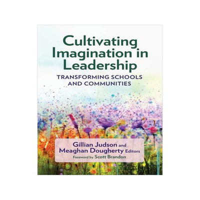 [预订]Cultivating Imagination in Leadership 9780807768044