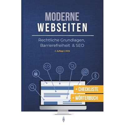 预订 Moderne Webseiten: Rechtliche Grundlagen, Barrierefreiheit & SEO - Ein Praxisleitfaden 9783912128055