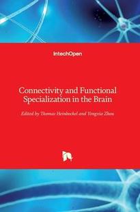9781839627965 预订 Connectivity and the Specialization Functional Brain
