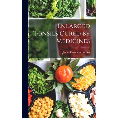 预订 Enlarged Tonsils Cured by Medicines