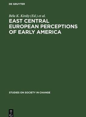 [预订]East Central European Perceptions of Early America 9783112327951