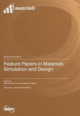 [预订]Feature Papers in Materials Simulation and Design 9783036575773