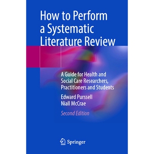 预订 How to Perform a Systematic Literature Review: A Guide for Health and Social Care Researchers, Practitioners and St