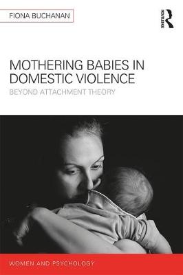 【预订】Mothering Babies in Domestic Violence