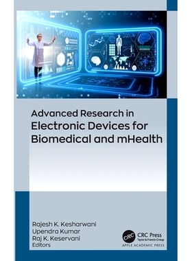 预订 Advanced Research in Electronic Devices for Biomedical and Mhealth