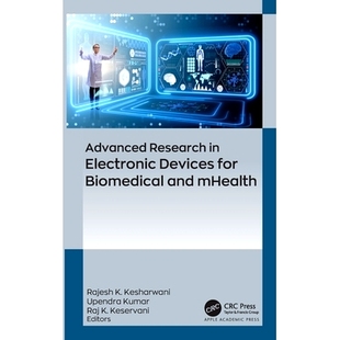 预订 Advanced Research in Electronic Devices for Biomedical and Mhealth