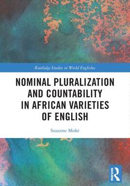 [预订]Nominal Pluralization and Countability in African Varieties of English 9780367654047