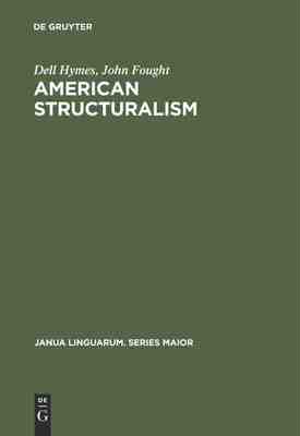 【预订】American Structuralism 9789027932280