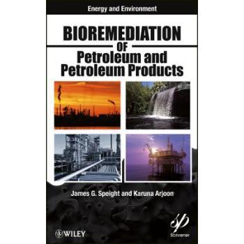 【预订】Bioremediation Of Petroleum And Petroleum Products