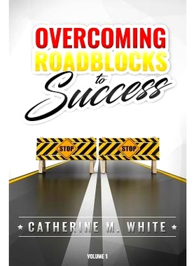 预订 Overcoming Roadblocks to Success: 9781541234550