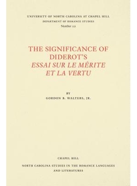 预订 The Significance of Diderot’s Essai sur le mérite et la vertu 狄德罗作品的意义（丛书）: 9780807891124