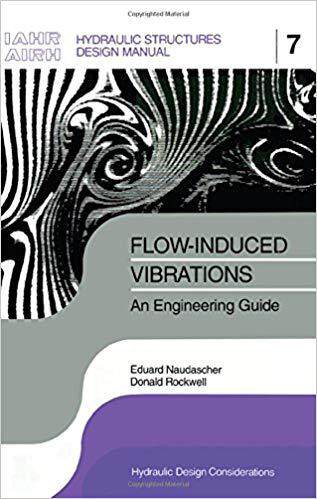 【预售】Flow-induced Vibrations: an Engineering Guide