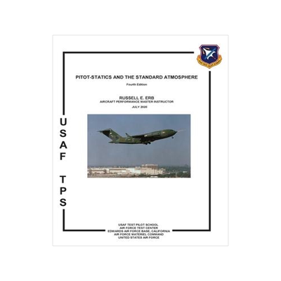 [预订]Pitot-Statics and the Standard Atmosphere. Fourth Edition 9781782669876