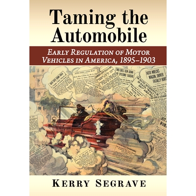Early Regulation of Motor Vehicles in Am