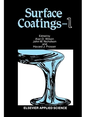 预订 Surface Coatings—1: 9789401080408