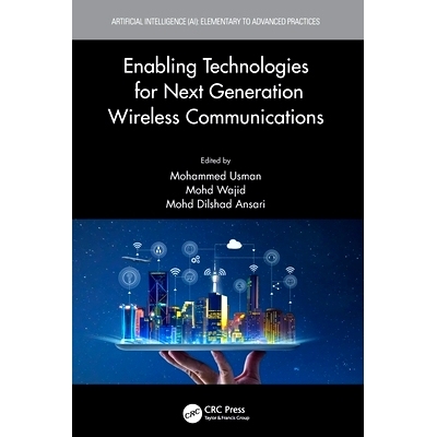 预订 Enabling Technologies for Next Generation Wireless Communications 下一代无线通信的使能技术: 9780367689643