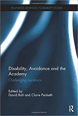 【预售】Disability, Avoidance and the Academy: Challenging Resistance