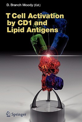 【预订】T Cell Activation by CD1 and Lipid Antigens