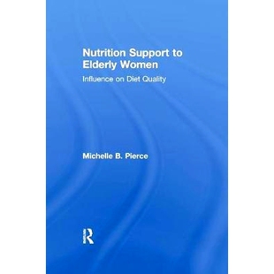 Influence 9781138977358 Support Quality Diet Women Elderly Nutrition 预订