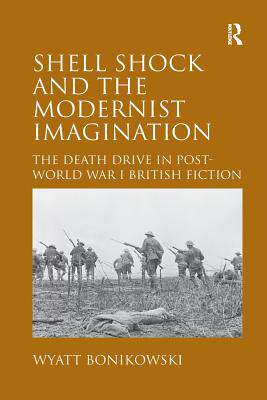 【预订】Shell Shock and the Modernist Imagination