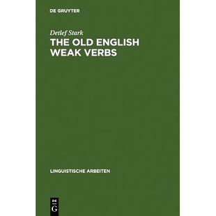 预订 The old English weak verbs: a diachronic and synchronic analysis: 9783484301122