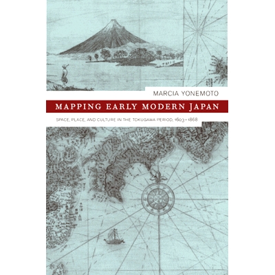 Space, Place, and Culture in the Tokugaw