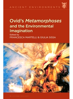 预订 Ovid’s Metamorphoses and the Environmental Imagination: 9781350268982