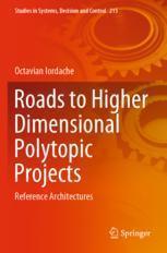 [预订]Roads to Higher Dimensional Polytopic Projects 9783031079825