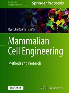 【预订】Mammalian Cell Engineering 9781071614402