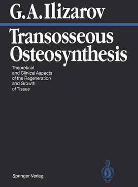 【预订】Transosseous Osteosynthesis