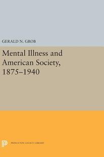Illness and American 1875 Mental Society 1940 预订