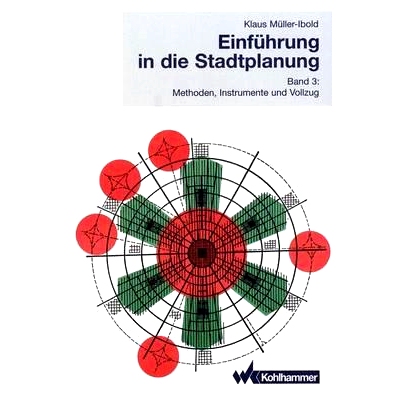 预订 Einführung in die Stadtplanung 3: Methoden, Instrumente und Vollzug: 9783834816306