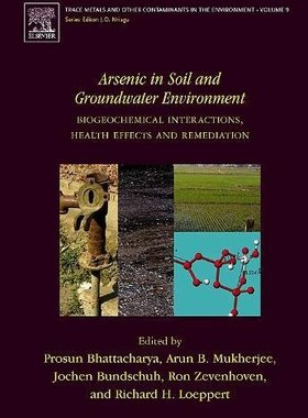 【预订】Arsenic in Soil and Groundwater Environment