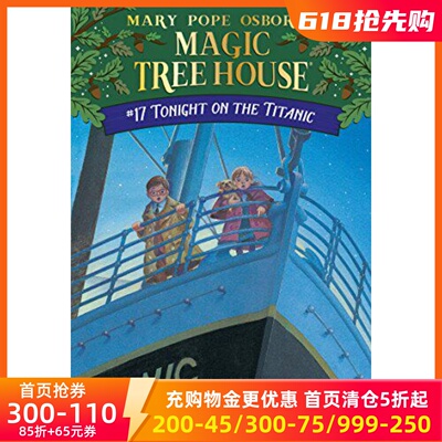 英文原版 神奇树屋17：泰坦尼克号惊魂夜 Magic Tree House: Tonight on the Titanic